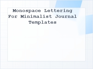 Monospace Lettering for Minimalist Journal Templates